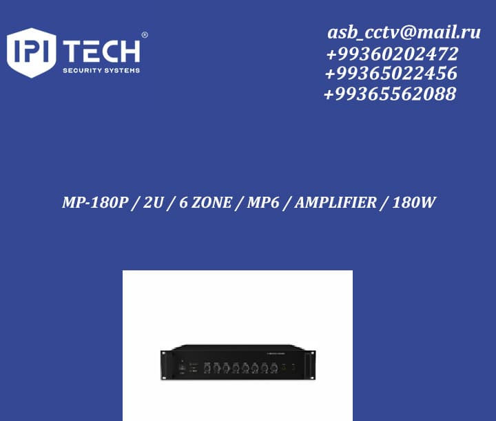 MP-180P / 2U / 6 ZONE / MP6 / AMPLIFIER / 180W — İpi Tech ürünü