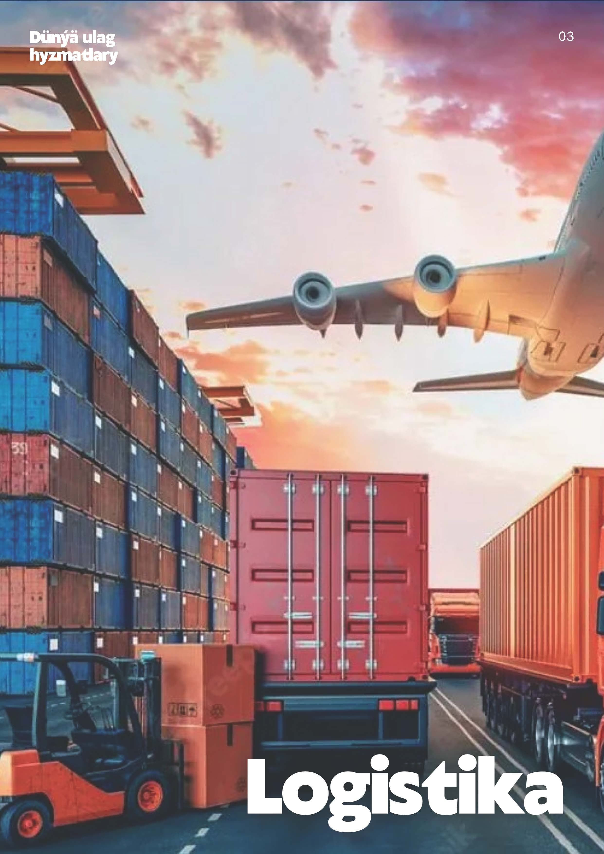 Logistika — Döwletlı Çynar Syýahat ürünü