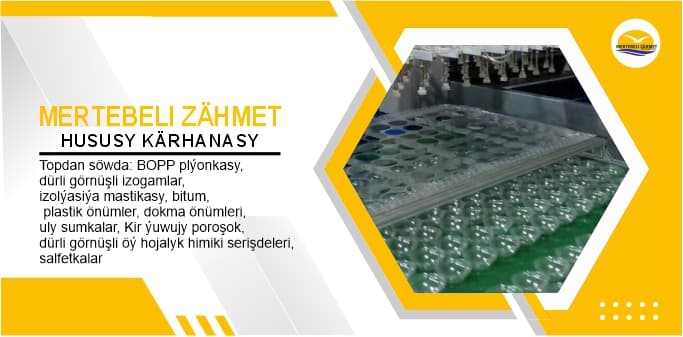 Plastik önümler — Mertebeli Zahmet önümi