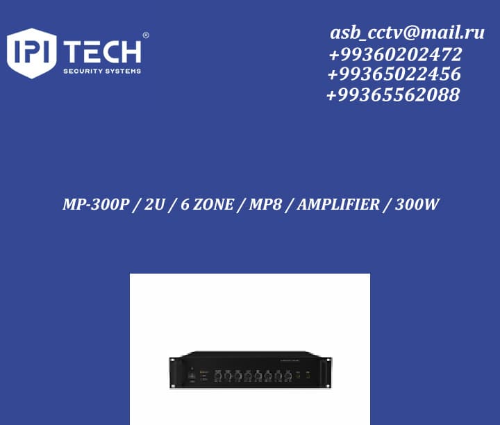MP-300P / 2U / 6 ZONE / MP8 / AMPLIFIER / 300W — İpi Tech ürünü